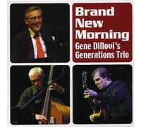 Gene Dinovi S Generations Trip - Brand New Mornig [Import]