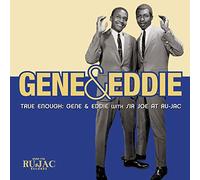 Gene & Eddie - True Enough: Gene &..