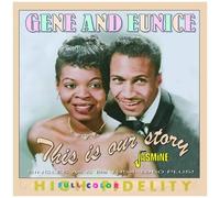 Gene & Eunice – This Is Our Story: Singles As & Bs 1954-1960 Plus – CD – UK Import
