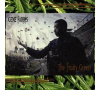 Gene Farris - Fruity Green [Import]