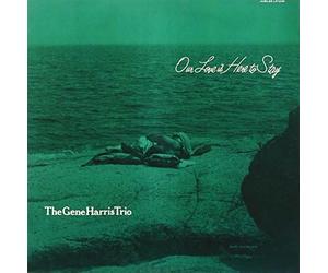 Gene Harris - Our Love is Here to Stay [Import]