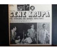 Gene Krupa - Gene Krupa / The Swinging Big Bands (1945/1947)