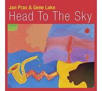 Gene Lake - Jan Prax & Gene Lake : Head to the Sky.