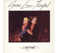 Gene Loves Jezebel - Immigrant