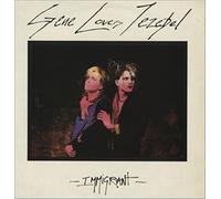 Gene Loves Jezebel - Immigrant