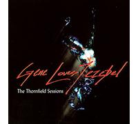 Gene Loves Jezebel - The Thornfield Sessions