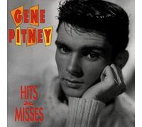 Gene Pitney - Hits & Misses by Gene Pitney (1999-12-28)