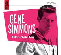 Gene Simmons - I Done Told You! [Compact Discs]