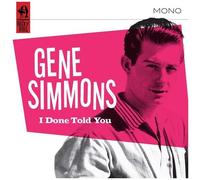 Gene Simmons - I Done Told You! [Compact Discs]
