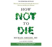 Gene Stone - How Not To Die Discover the foods scientifically proven - G245z