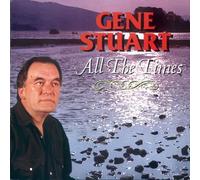 Gene Stuart - All The Times [Import]