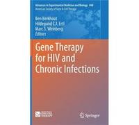 Gene Therapy For Hiv And Chronic Infections (Advances In Experimental Medicine And Biology) (Hardcover) Ben Berkhout, Hildegund Ertl, Marco Weinberg (Auteur)