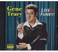 Gene Tracy - Live and Funny