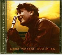 Gene Vincent - 500 Miles [Import]