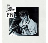 Gene Vincent - Be-Bop-a-Lula