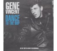 Gene Vincent - Dance to The Bop