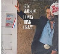 GENE WATSON - honky tonk crazy LP