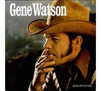 Gene Watson - No One Will Ever Know