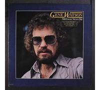 GENE WATSON - old loves never die LP