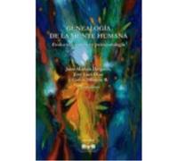 Genealogía De La Mente Humana: Evolución, Cerebro Y Psicopatología - Muñoz Delgado, Jairo, Diaz, José Luis, Moreno B., Carlos Muñoz Delgado, Jairo, Diaz, José Luis, Moreno B , Carlos (Auteur)