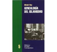 Genealogía del islamismo : y anexo de textos islámicos