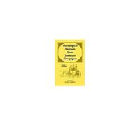 Genealogical Abstracts From Tennessee Newspapers, Volume 1, 1791-1808