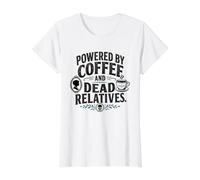 Généalogie Amusante alimentée par Coffee and Dead Relatives T-Shirt Graphique avec Valeur