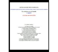 Généalogie Caron - Familles des conjoints - Tome I
