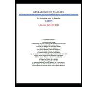 Généalogie Caron - Familles des conjoints - Tome II