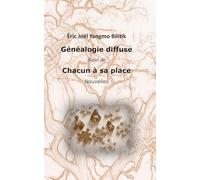 Généalogie diffuse: Chacun à sa place