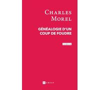 Généalogie d'un coup de foudre