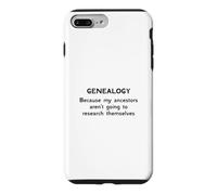 Généalogie Parce Que Mes ancêtres ne Vont Pas à la Recherche Coque pour iPhone 7 Plus/8 Plus