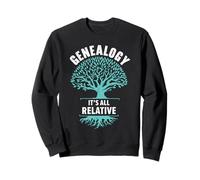 Généalogie Tout est Relatif Histoire familiale Généalogiste Sweatshirt