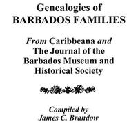 Genealogies Of Barbados Families