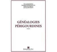 Genealogies perigourdines tome vi G De Blignieres (Auteur)