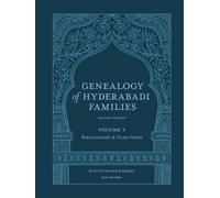Genealogy of Hyderabadi Families, 2nd Edition, Vol.3: Bibliography & Name Index
