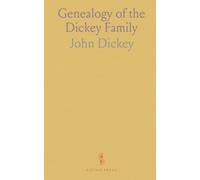 Genealogy of the Dickey Family