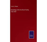 Genealogy Of The Van Brunt Family, 1653-1867