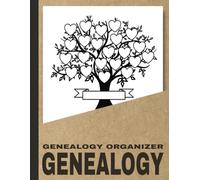 Genealogy Organizer: Track Your Ancestry with Trees, Charts, and Research Logs. 8.5x11 inches