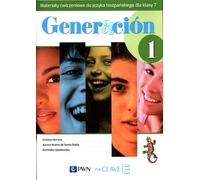 Generacion 1 cahier d'exercices en espagnol pour la 7ème année - Cristina Herrero, Santa Olalla Aurora Martin de, Dominika Ujazdowska (Fremdsprachen - Spanisch auf Polnisch)