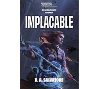 Generaciones nº 03/03 Implacable - R.A. Salvatore - Minotauro - ebook (ePub) - Livre