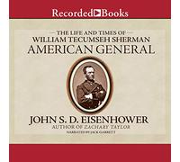 Général américain : La Vie et l'époque de William Tecumseh Sherman [Import]
