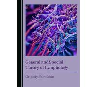 General and Special Theory of Lymphology