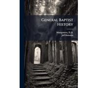 General Baptist History