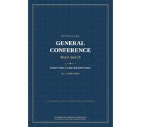 General Conference Word Search: 50 Puzzles on Gospel Topics & Latter-day Saint History