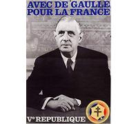General De Gaulle 5ème république Affiche Poster Reproduction - Format 50X70 cm Papier Luxe 300 GR - Vente du fichier numérique HD Possible Nous Consulter (Boutique : affichevintage.FR)