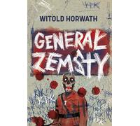 Général de la vengeance - Witold Horwath (Buch auf Polnisch)