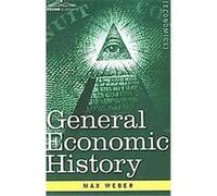 General Economic History, Cosimo Classics Max Weber (Auteur)