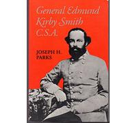 General Edmund Kirby Smith, C.S.A.
