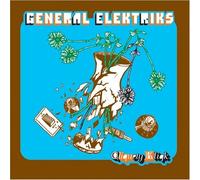 General Elektriks - Cliquety Kliqk